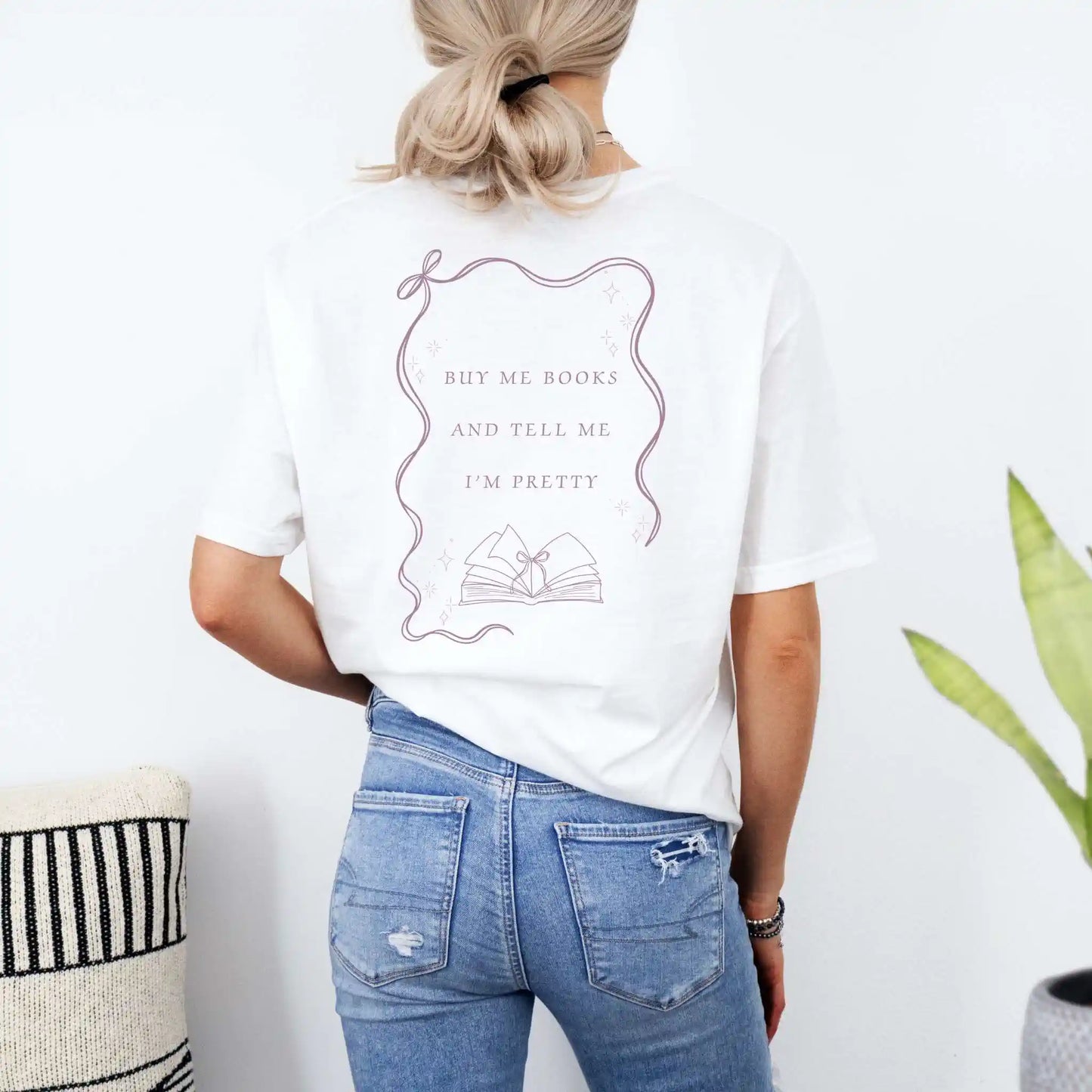 Buy Me Books & Tell Me I'm Pretty