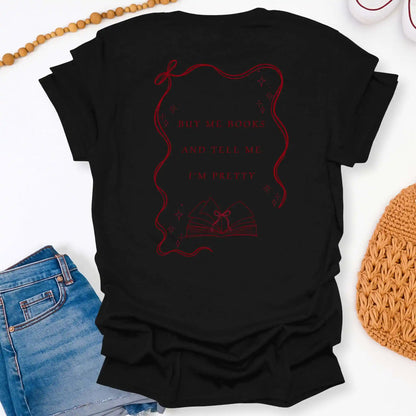 Buy Me Books & Tell Me I'm Pretty