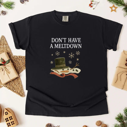 Don’t Have a Meltdown