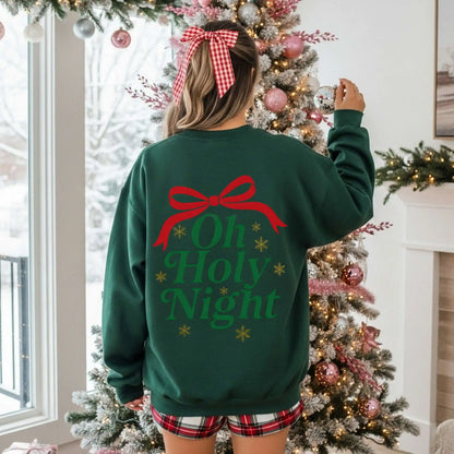 Oh Holy Night Sweatshirt
