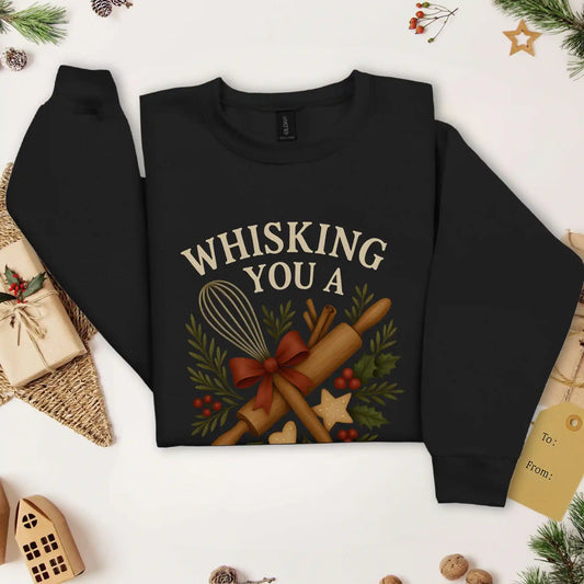 Whisking You a Merry Christmas Sweatshirt