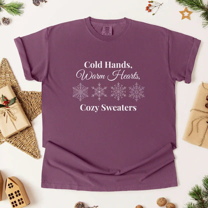 Cold Hands, Warm Hearts, Cozy Sweaters