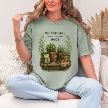 Where Care Takes Root